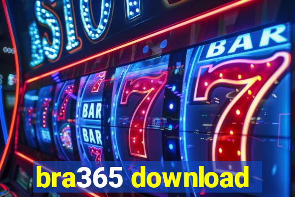 bra365 download